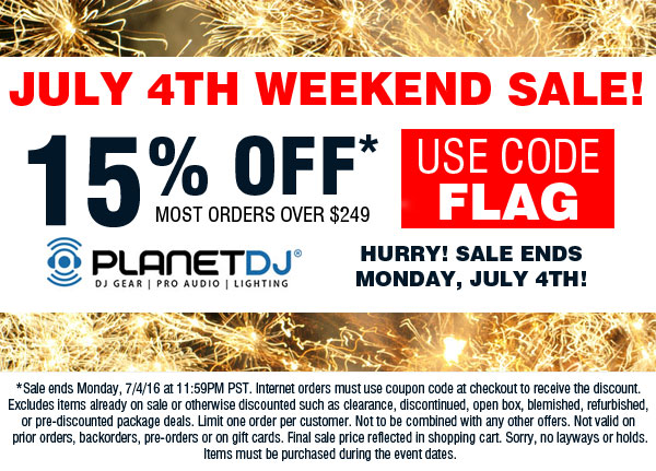 July 4th DJ, Audio and Lighting Sale